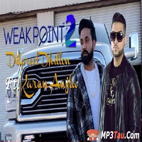 Weak-Point Dilpreet Dhillon mp3 song lyrics